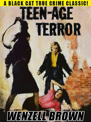 cover image of Teen-Age Terror